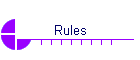 Rules